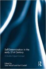 Self-Determination in the Early 21st Century Self-Determination in the Early 21st Century