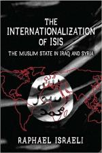 The Internationalization of ISIS: The Muslim State in Iraq and Syria